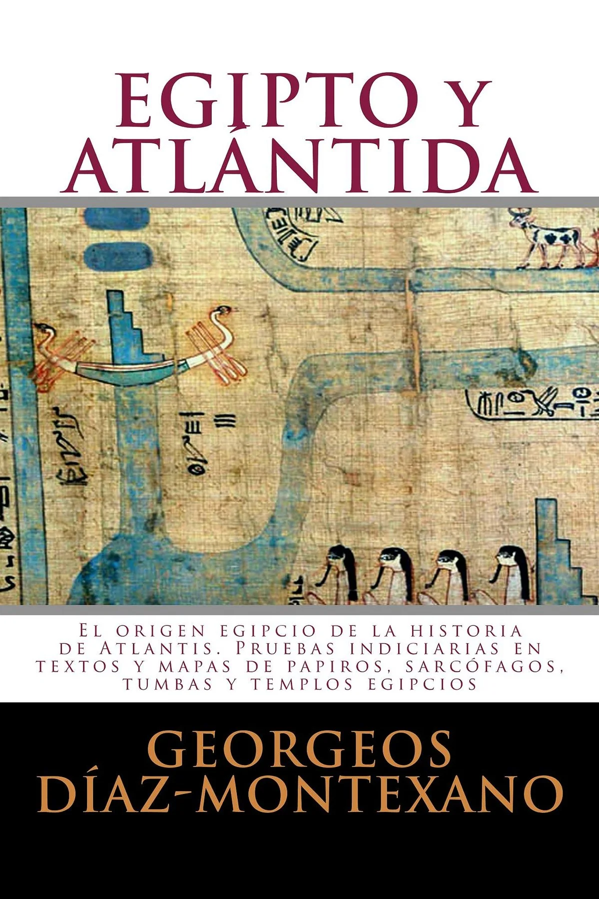 Portada del libro "Egipto y la Atlántida" donde se recoge uno de los mapas de tradición egipcia que representa la "Isla de los dioses" situada en el remoto ocaso (Occidente)